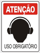 Placa Em Ps Sinal/adv - Atenção Uso Obrigatório De Abafador 12241 S-203 