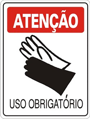 Placa Em Ps Sinal/adv - Atenção Uso Obrigatório De Luvas 20x30cm 12243 S-206 