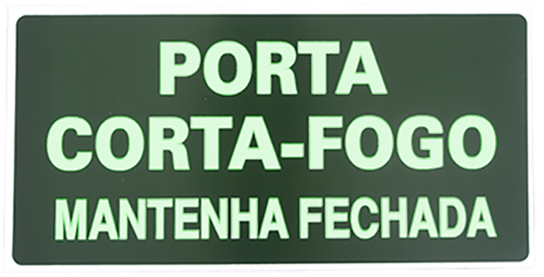 Placa Luminosa Em Ps Sinal/adV-Porta Corta Fogo/matenha Fechada 15x30 10508 X-758/LUM.