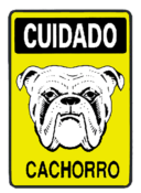 Placa Em Ps Sinal/adv - Cuidado Cachorro 20x30 6776 P-6/1 
