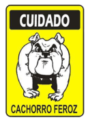 Placa Em Ps Sinal/adv - Cachorro Feroz 20x30 6777 P-6/2 