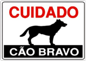 Placa Em Ps Sinal/adv - Cuidado Cão Bravo 20x30 6779 127 