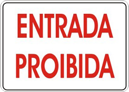 Placa Em Ps Sinal/adv - Entrada Proibida 20x30 6781 P-11