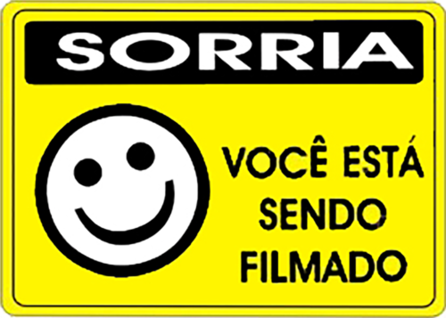 Placa Em Ps Sinal/adv - Sorria Você Está Sendo Filmado 15x20 6791 P-25