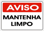 Placa Em Ps Sinal/adv - Aviso Mantenha Limpo 30x20 6799 178 