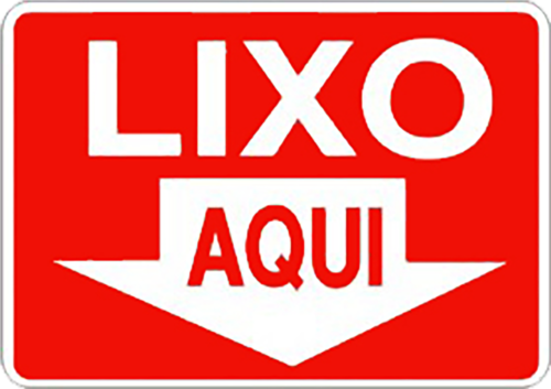 Placa Em Ps Sinal/adv - Lixo Aqui 30x20 6825 P-9 