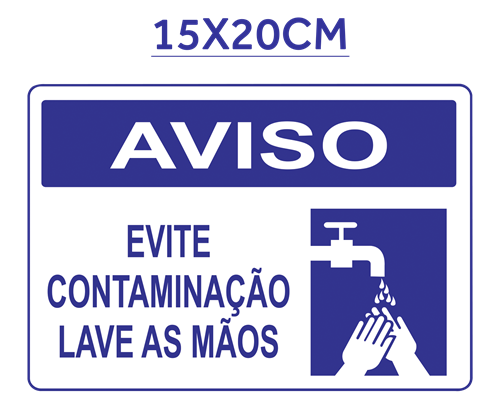 Placa Em Ps Sinal/adv - Aviso Evite Contaminação Lave As Mão 14600 P-37/2