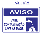 Placa Em Ps Sinal/adv - Aviso Evite Contaminação Lave As Mão 14600 P-37/2 